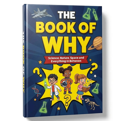 The Book of Why — A Children's Encyclopedia